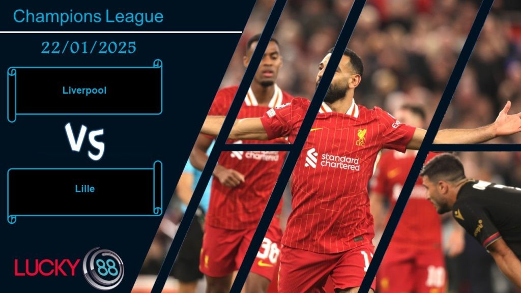 LUCKY88 Liverpool vs Lille, Nhận định bóng đá 22/01/2025, Tâm lý thoải mái